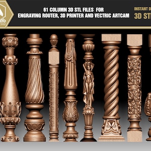 61 column 3d stl files for engraving router, 3d printer and vectric artcam - Download