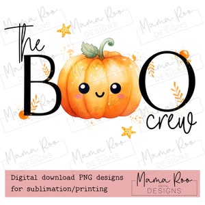 The Boo Crew Halloween Sublimation Design | Instant Digital Download PNG | Cute 1st Halloween Baby Toddler Design | Family Halloween Designs