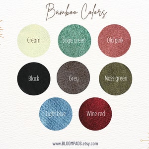 May include: A chart displaying ten different bamboo colours: cream, sage green, old pink, black, grey, moss green, light blue, wine red. The text "Bamboo Colors" is at the top of the chart.