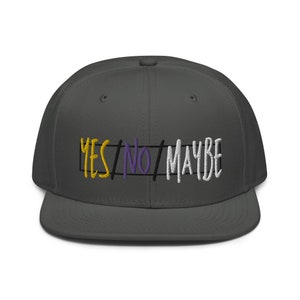 Yes / No / Maybe Non-Binary Snapback