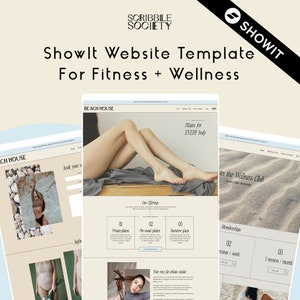 Peut inclure: Modèle de site Web Showit pour le fitness et le bien-être. La conception présente une palette de couleurs beige clair avec des images de jambes de femme et des maquettes de sites Web. Le texte comprend "Pilates for EVERY body" et "Beach House."