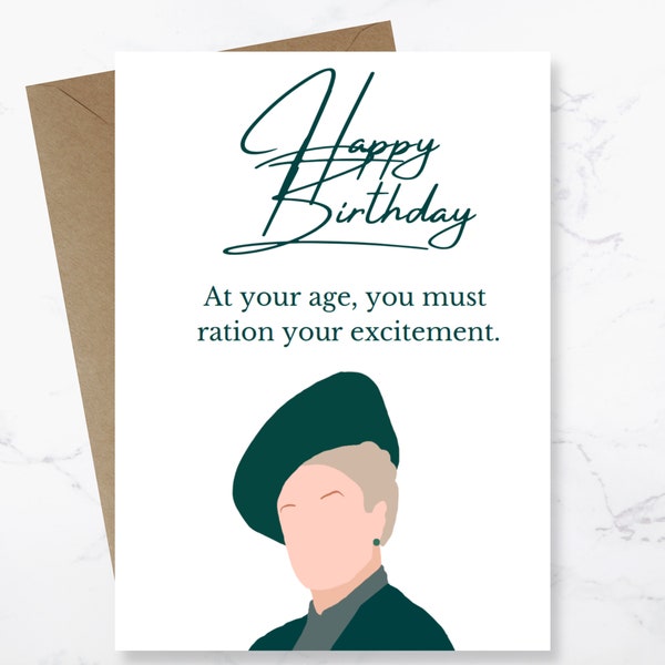 Downton Abbey Birthday Card . Maggie Smith . Dowager Countess . Printable Birthday Card