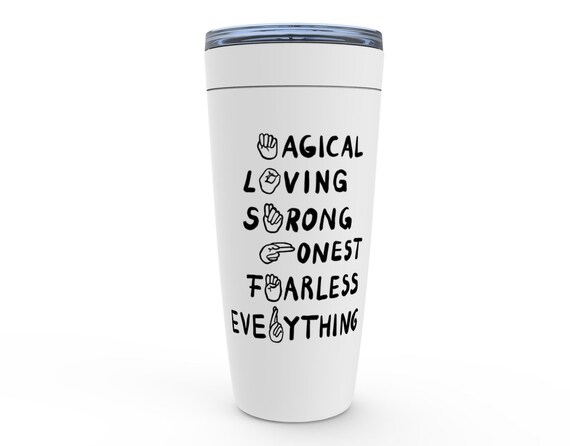 Happy Mother's Day Tumbler Drink | Sign Language Tumbler | Mother Tumbler | Mom Tumbler | Mom Gift | Gift for Mom