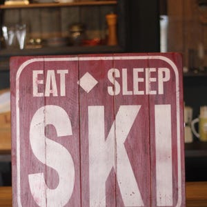 SKI EAT SLEEP,  Sign Handcrafted Wooden Wall Decor Panel, Handmade Wall Decor, Vintage Wall Decor, Retro Wall Decor, Rustic Wall Decor
