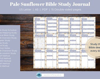May include: Pale Sunflower Bible Study Journal with 15 double-sided pages. The journal includes sections for Bible study, verse mapping, and more. The cover features a pale sunflower design. The journal is available in US Letter and A5 sizes.