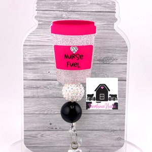 Nurse Fuel Badge Reel- CNA Fuel Badge Reel- Coffee Cup Badge Reel