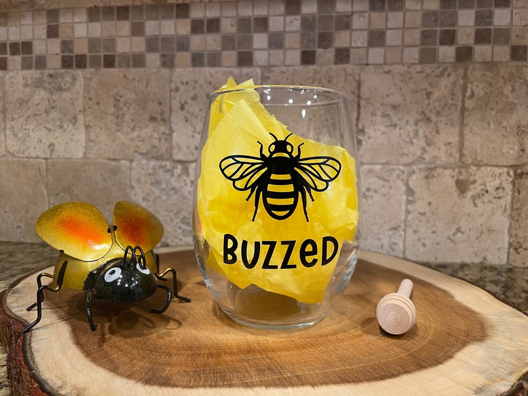 Buzzed Wine Glass, Bee Wine Glass, Wine Glass, Humor Wine Glass Etsy
