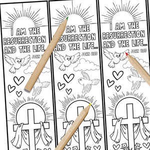 Marcapáginas para colorear, versículo bíblico de Pascua para niños, Juan 11:25, Resurrección, Escritura cristiana, lindas tarjetas para colorear, etiquetas de regalo, manualidades para la iglesia.