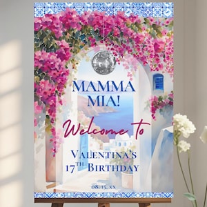 Editable Mamma Mia Party Welcome Sign Watercolor Floral Italian Theme Decor Pink and Blue Printable Sign Instant Download Party Decor PDF