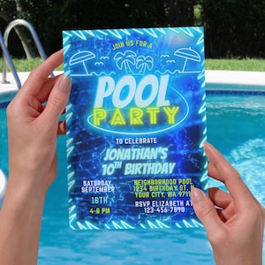 May include: A blue and yellow pool party invitation with a neon sign that says "Pool Party" and a palm tree graphic. The invitation is for Jonathan's 10th birthday and includes the date, time, and location of the party.