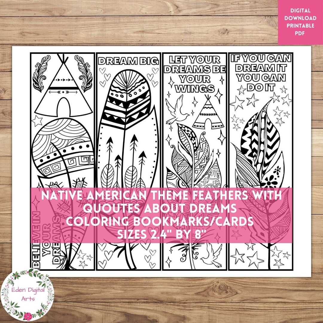 Native American Feathers Dream Quotes Coloring Bookmarks Indigenous ...