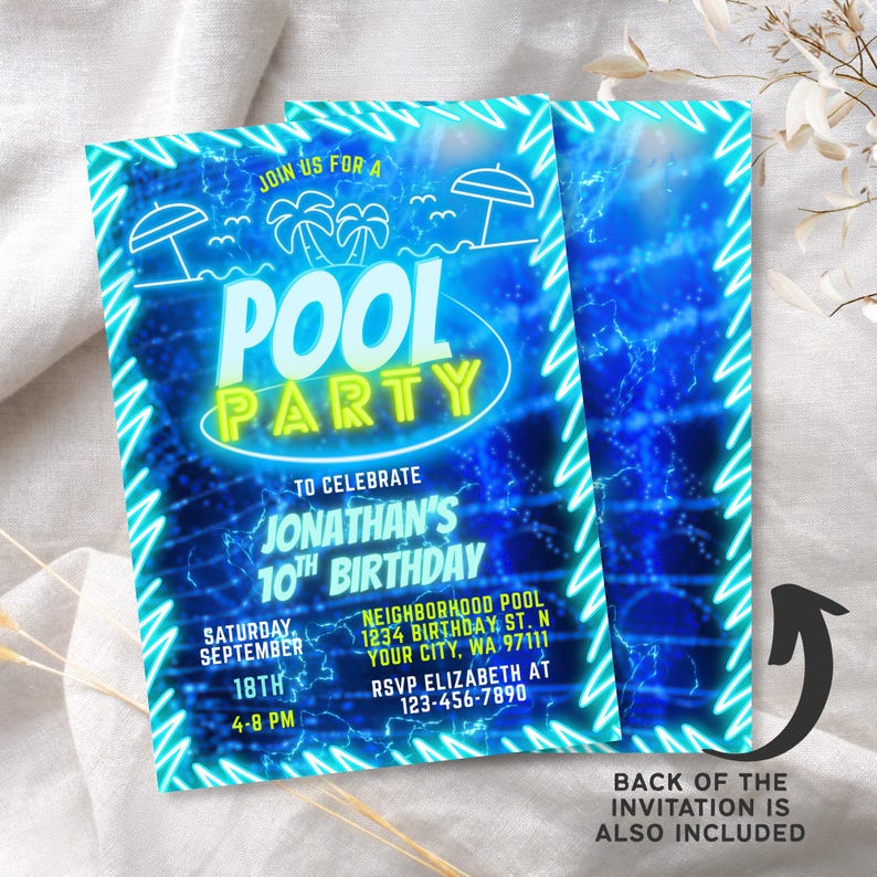 May include: Blue and yellow neon sign invitation for a pool party to celebrate a 10th birthday. The invitation says "Join us for a Pool Party to celebrate Jonathan's 10th Birthday". The invitation includes the date, time, and location of the party.