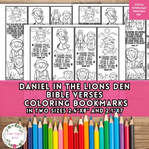 May include: Black and white coloring book pages featuring illustrations of Daniel in the lion's den, with Bible verses. The pages are designed as bookmarks in two sizes: 2.4" x 8" and 2.1" x 7".