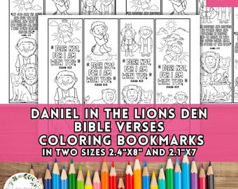 May include: Black and white coloring book pages featuring illustrations of Daniel in the lion's den, with Bible verses. The pages are designed as bookmarks in two sizes: 2.4" x 8" and 2.1" x 7".