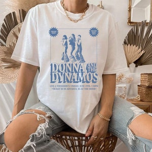 Vintage Donna and the Dynamos One Night Only T-shirt, Mamma Mia movie theme shirt