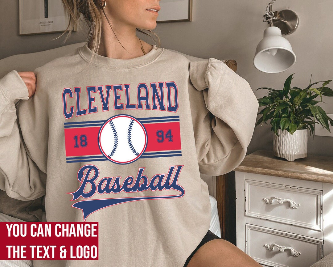 Cleveland Baseball Sweatshirt Cleveland Baseball Shirt 