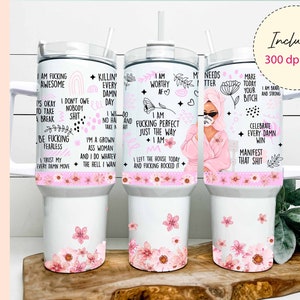 Affirmations Tumbler Wrap Sublimation Design: Swear Word Reminders (Digital Download)