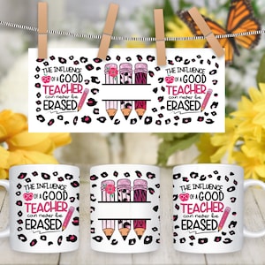 Teacher Png Sublimation Mug Design  11 oz and 15 oz Full Wrap Template Teacher Gifts Png Teacher Name Mug Wrap with Name