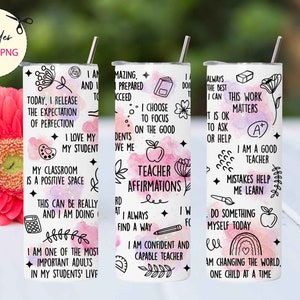 Affirmation de l&#39;enseignant, emballage pour gobelet 20 oz, sublimation (téléchargement numérique PNG)