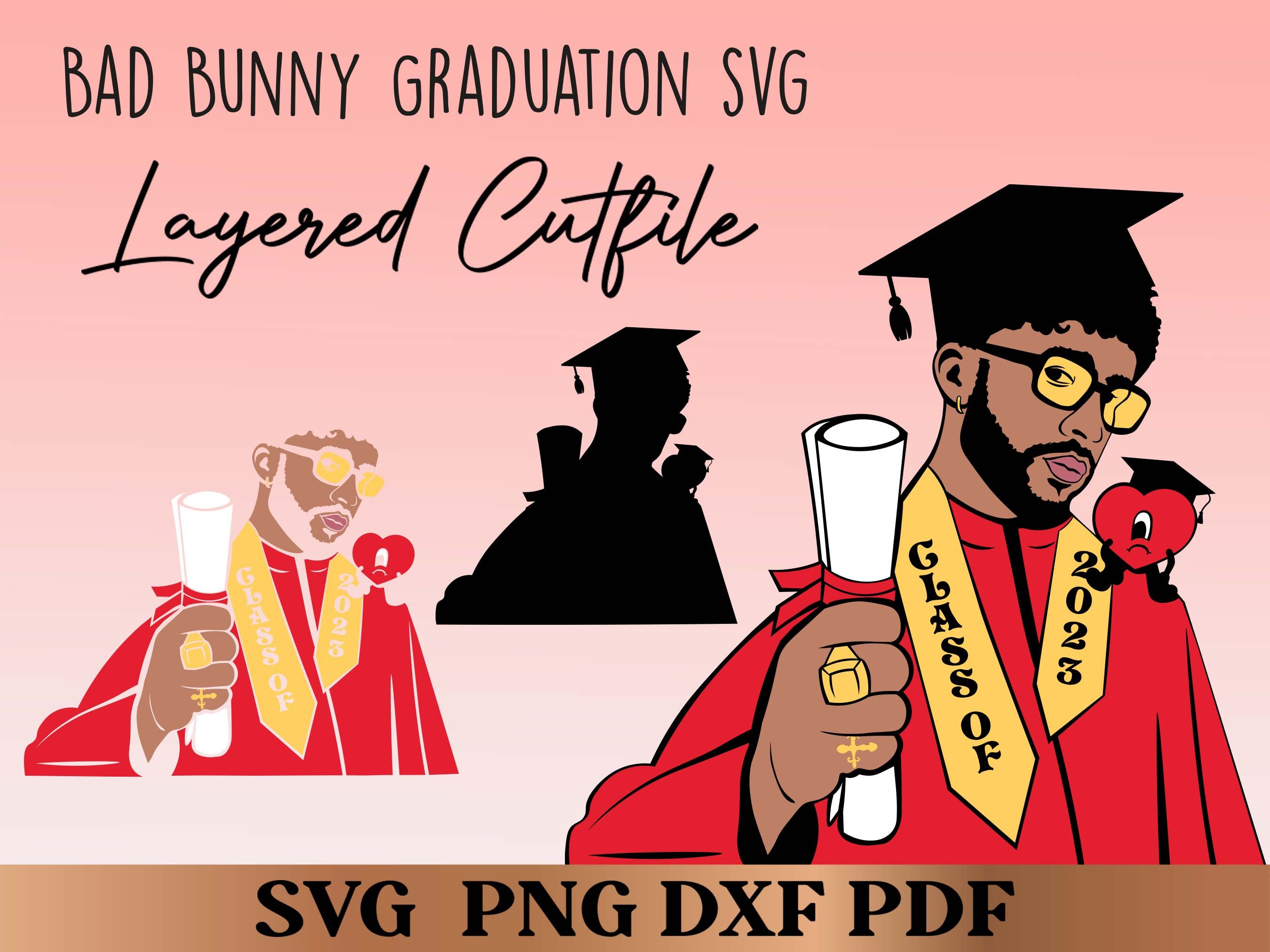 Graduation Bad Bunny Svg Png Senior Class of 2023 Png Benito Etsy