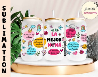 SPANISH Best Mom Ever Sublimation Tumbler Design 16 oz glass can wrap Mothers Day Tumbler Png Sentimental Gift for Mom Digital Download