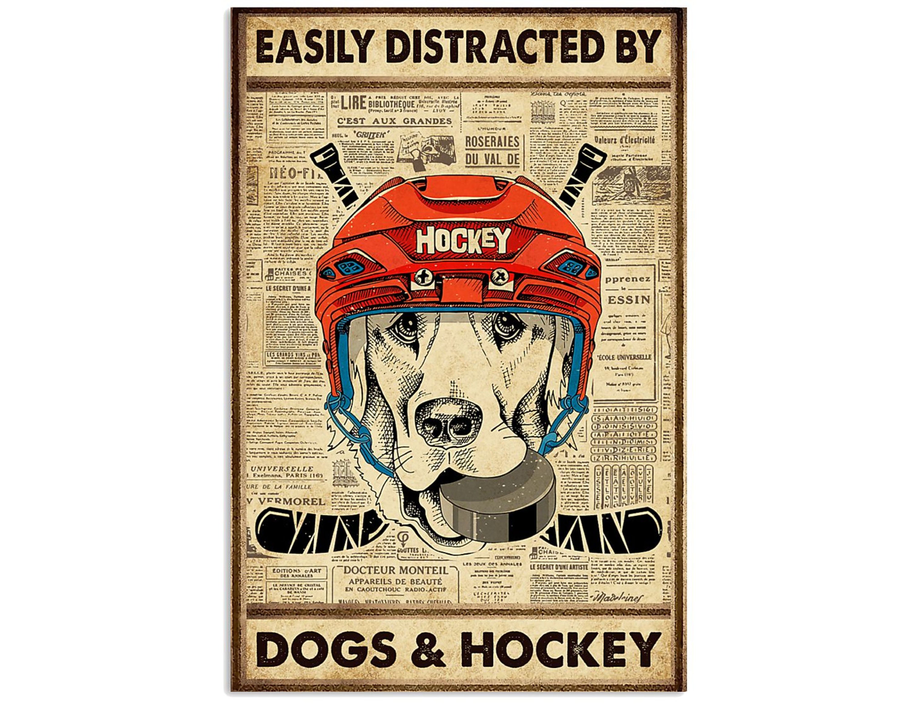 Dogs And Hockey Hockey Lover Hockey Poster Gift For Hockey Etsy