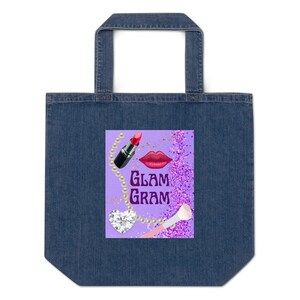 Grandma &quot;Glam Gram&quot; Organic denim tote bag Great Gift for Grandmother, Nana, Memaw, or MeeMee :)