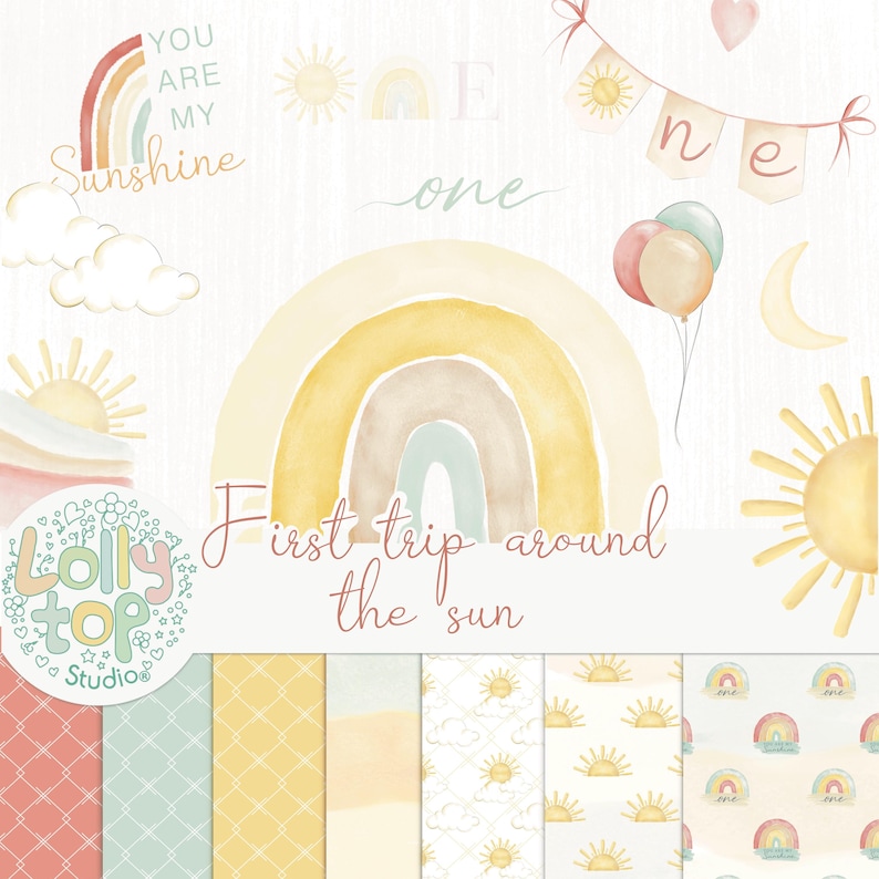 May include: A set of digital papers featuring a rainbow, sun, and clouds in a watercolor style. The papers are in shades of yellow, orange, pink, and blue. The text "First trip around the sun" is written in pink.