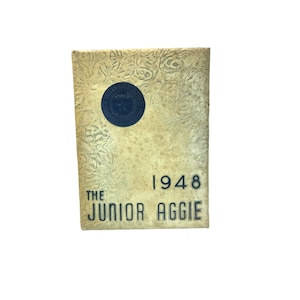 1948 Junior Aggie Yearbook: North Texas Agricultural College, Arlington