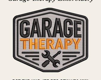 Garage Therapy Machine Embroidery Design, Mechanic Patch Embroidery File, Funny Garage Quote, PES DST JEF