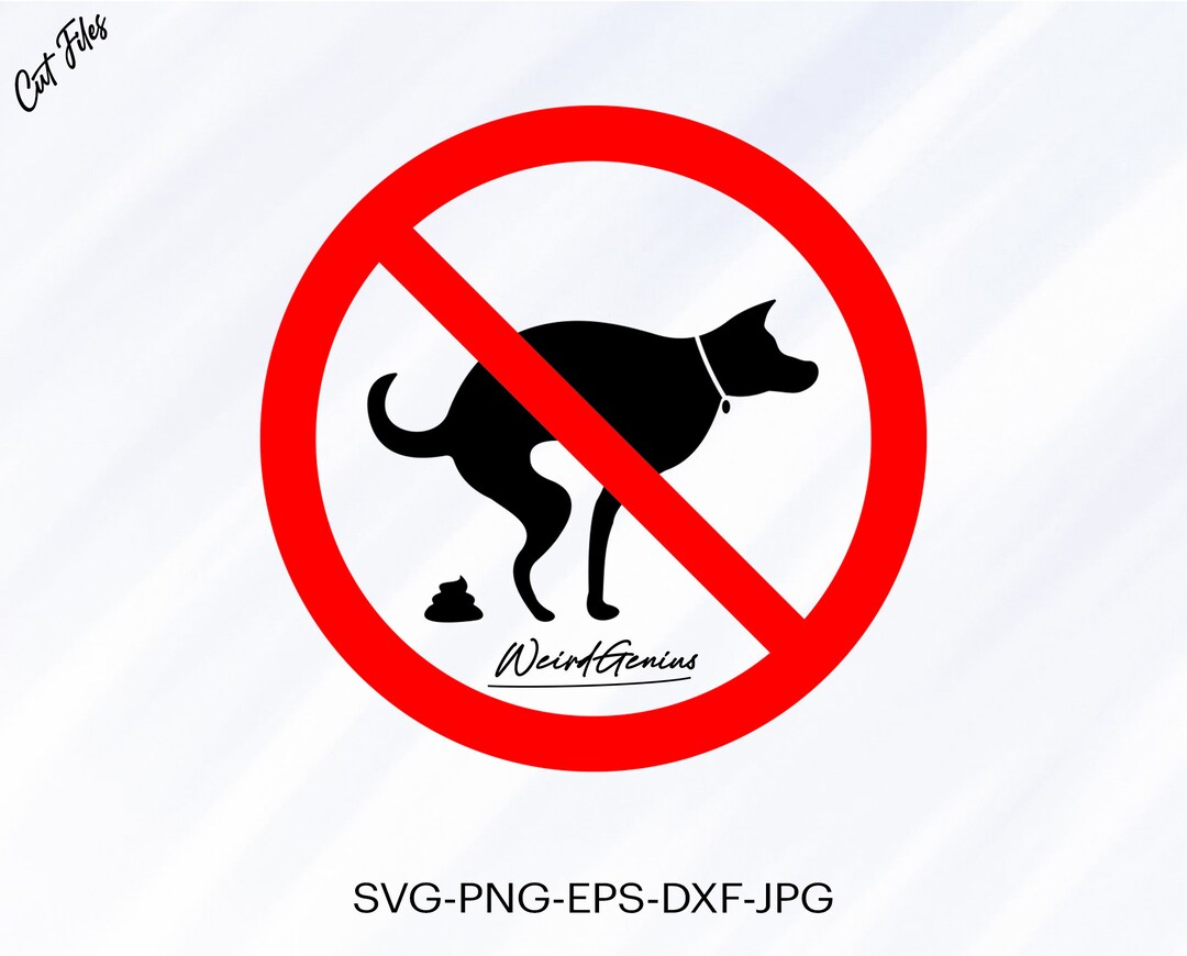 No Dog Poop Sign Svg, Dog Sign Svg, Instant Download Svg, High Quality
