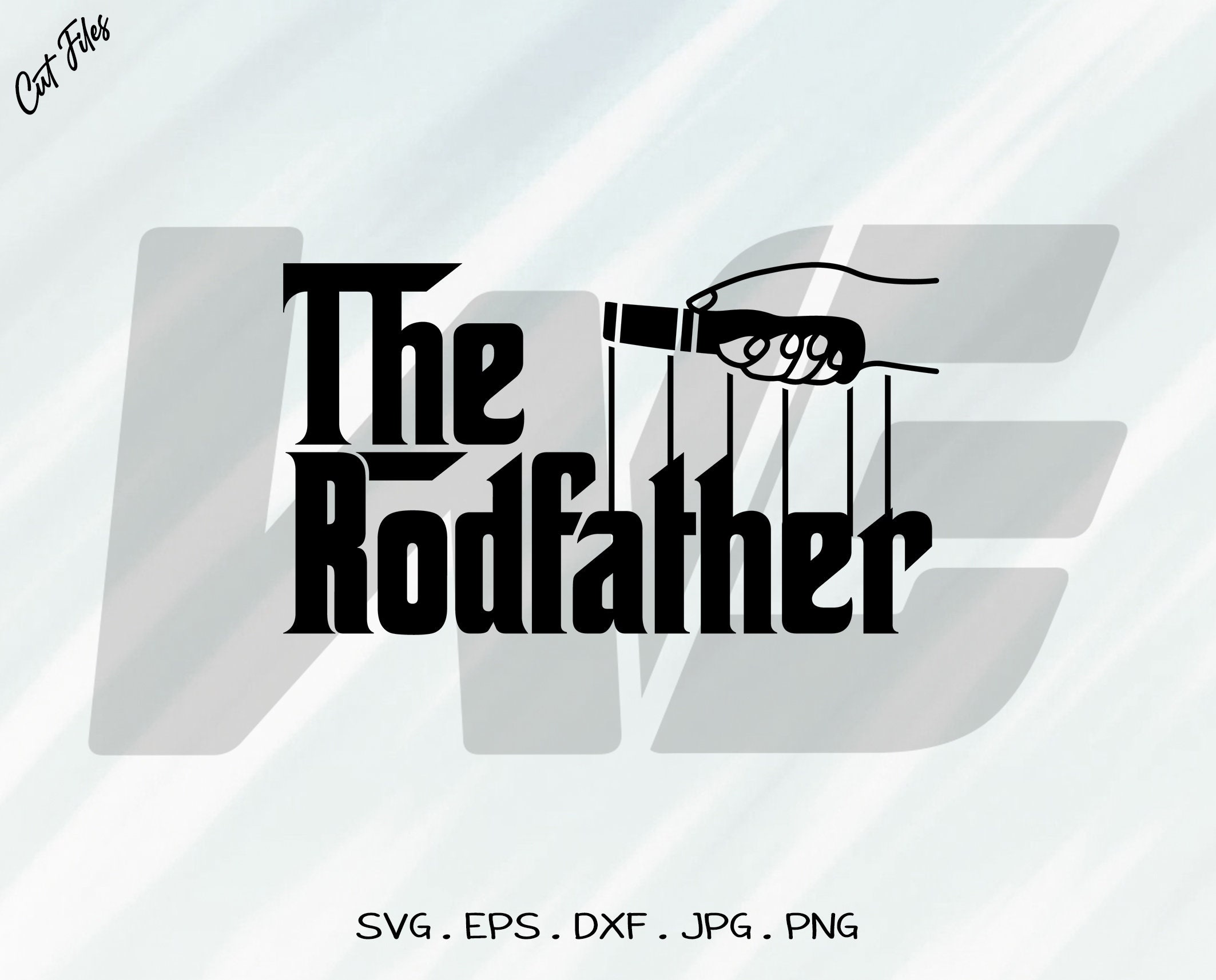 Free Free 234 The Rod Father Svg SVG PNG EPS DXF File