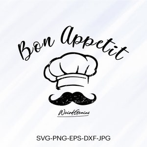 Bon Appetit Svg, Chef Svg, Chaf Hat Svg, Natychmiastowe pobieranie Svg, Plik wysokiej jakości, Svg, Png, Eps, Dxf, Jpg, Pobieranie cyfrowe.