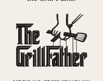 The Grill Father Embroidery Design, Funny BBQ Dad Gift, Grilling Machine Embroidery File