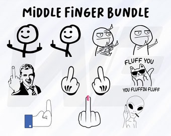 Funny Middle Finger SVG Bundle, F You Digital Print (svg, png, eps, dxf, pdf)