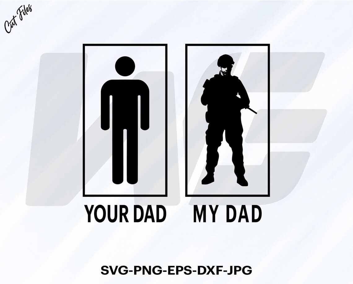 Army Dad Svg Dad Svg Father Tshirt Design Svg Army Svg Cut - Etsy