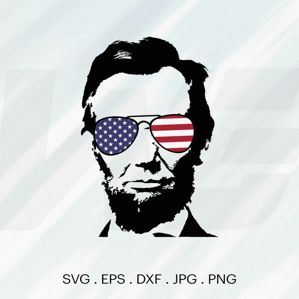 Abraham Lincoln Svg, Abraham Lincoln in flag glasses SVG, Cut File For cricut, Clipart, Digital Download, Vector, Silhoutte.