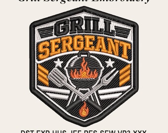 May include: A hexagonal embroidery design featuring the text Grill Sergeant in black and orange. The center displays a black grill with orange flames, crossed by a silver spatula and fork. The design includes white stars and orange stripes.