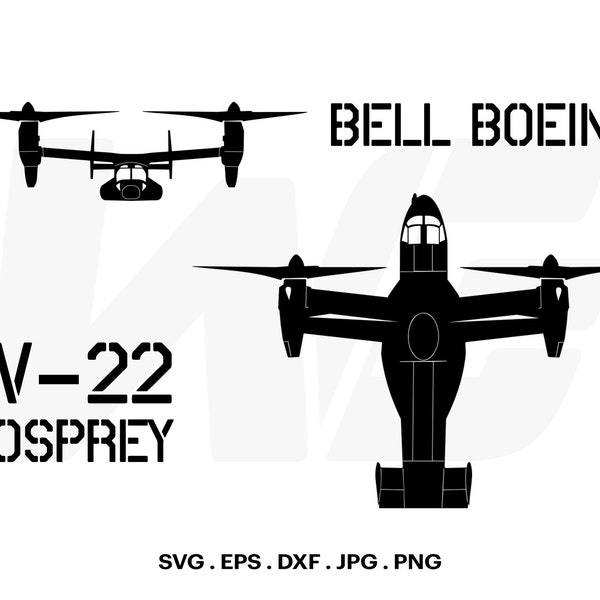 Osprey V22 SVG, Osprey plane SVG, V-22 Osprey VTOL Aircraft silhouette, Cut File For cricut, Clipart, Digital Download, Vector, Silhoutte,