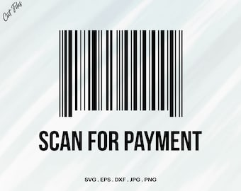 Escaneo de código de barras para pago SVG, archivo de corte Cricut (descarga digital)