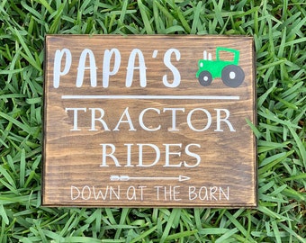 Tractor Rides sign / papa sign / grandpa sign / gift / farmhouse decor / personalized sign / custom sign
