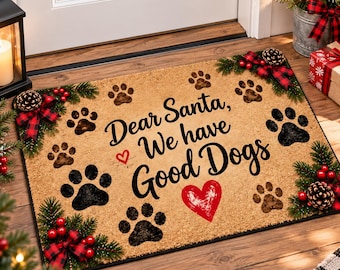 Funny Christmas Doormat, Good Dogs Santa Door Mat, Paw Print Welcome Mat, Christmas Porch Decor, Gift for Dog Owners