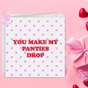 Make my panties drop valentines day card for him/her,Boyfriend Valentines Day card,Girlfriend Valentines Day Card,Funny Valentines Day Card