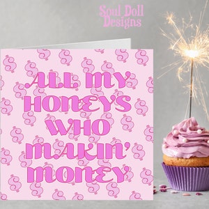 Honeys makin 'Geld - Mädchen Freche Zitat Print Geburtstagskarten für sie UK,Pink Dollar Bill Print,Girl Power Karte,Rich Girl Aesthetic,Boss Babe
