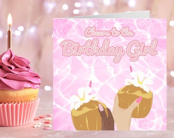 Cheers To The Birthday Girl Card UK, Pink Birthday Card for her, Best friend Birthday Card, Pina Colada Cocktails Card,Fun Card for Bestie