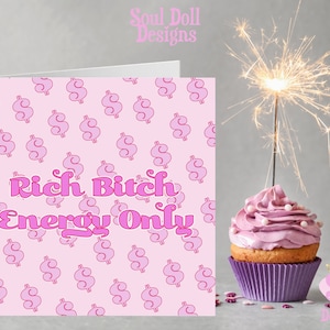 Bestie verjaardagskaart, roze verjaardagskaart voor haar, grappige verjaardagskaart voor beste vriend, gelukkige verjaardag Bestie kaart - Rich bitch energie alleen