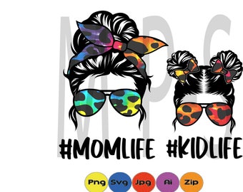 Mom life, Kid Life Tie dyed Leopard Print  PNG, Messy bun Hair PNG, Svg, Ai, jpg,  files for cricut, digital files, digital download