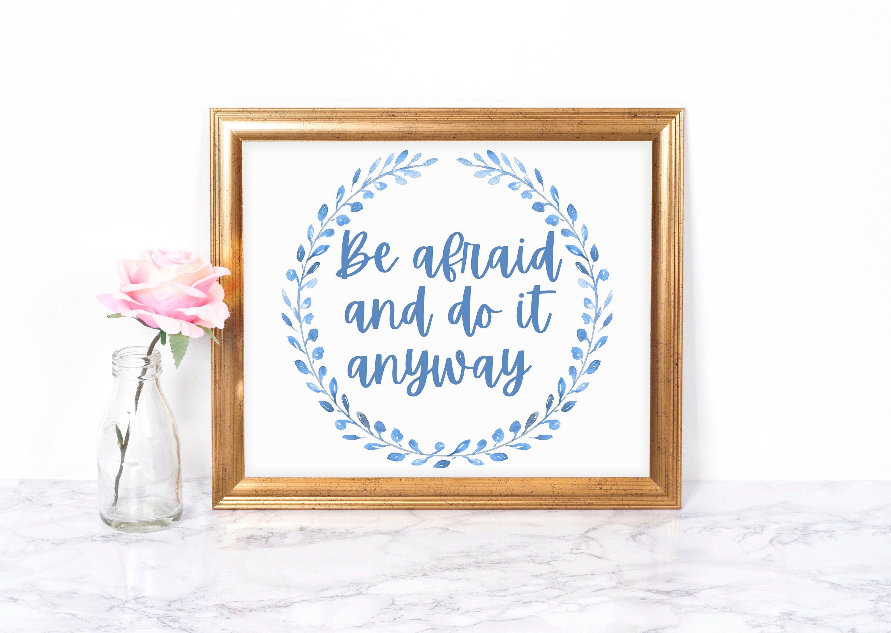 Be Afraid And Do It Anyway Digital Download Wall Art Decor Etsy