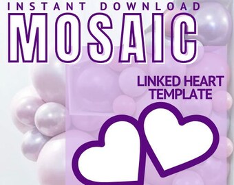 Linked Heart Balloon Mosaic Template for Valentines Day Party Backdrop, Red Pink Balloon Love Wall with Step by Step How To Instructions