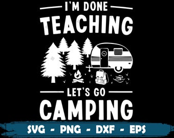 Free Free 111 Let&#039;s Go Camping Free Svg SVG PNG EPS DXF File